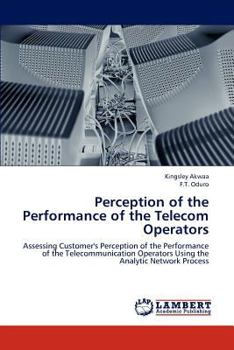 Paperback Perception of the Performance of the Telecom Operators Book