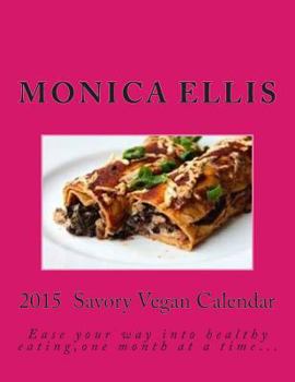 Paperback 2015 Savory Vegan Calendar Book