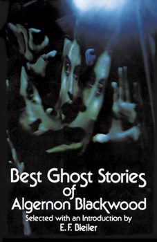 Paperback Best Ghost Stories of Algernon Blackwood Book