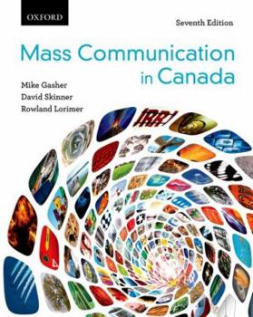 Paperback Mass Communication in Canada Book