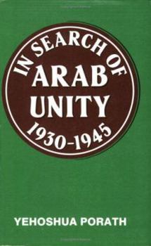 In Search of Arab Unity, 1930-45
