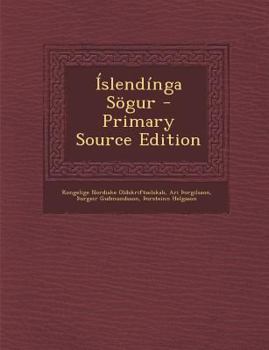 Paperback Islendinga Sogur - Primary Source Edition [Icelandic] Book