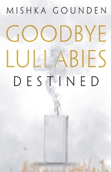 Paperback Goodbye Lullabies - Destined Book