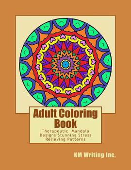 Paperback Adult Coloring Book: Relaxing Mandala Designs Stress Relieving Patterns Book
