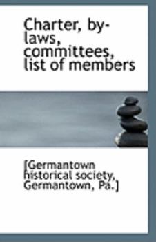 Paperback Charter, By-Laws, Committees, List of Members Book