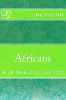 Paperback Africans: rich lands, rich Heritage Book