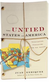 Hardcover The Untied States of America: Polarization, Fracturing, and Our Future Book