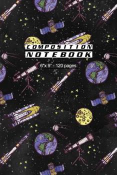 Paperback Composition Notebook: Space Rockets Pattern Notebook - 120 Pages Book