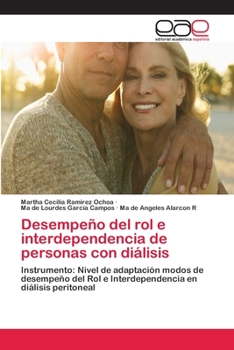Paperback Desempeño del rol e interdependencia de personas con diálisis [Spanish] Book