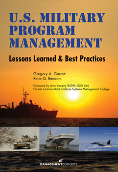 Hardcover U.S. Military Program Management: Lessons Learned and Best Practices Book