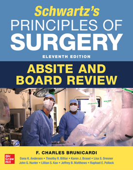 Paperback Schwartz's Principles of Surgery Absite and Board Review, 11th Edition Book