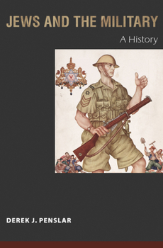 Hardcover Jews and the Military: A History Book