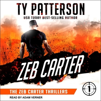 Zeb Carter: A Covert-Ops Suspense Action Novel - Book #1 of the Zeb Carter