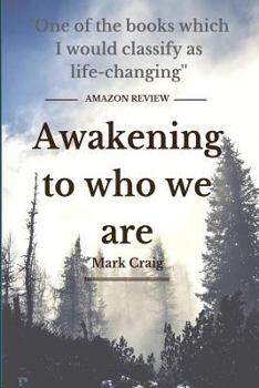 Paperback Awakening to who we are: The divine art of being Book
