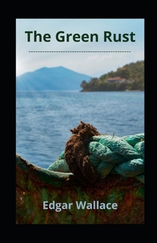 Paperback The Green Rust illustrated Book