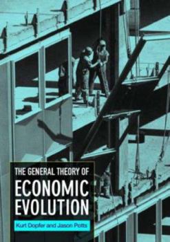 Paperback The General Theory of Economic Evolution Book