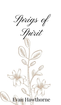 Hardcover Sprigs of Spirit Book