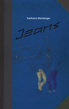 Hardcover Karlheinz Weinberger: Jeans Book