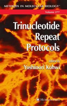 Hardcover Trinucleotide Repeat Protocols Book