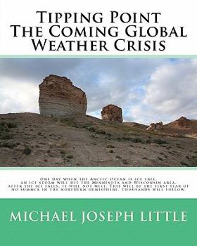 Paperback Tipping Point - The Coming Global Weather Crisis Book