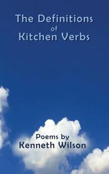 Paperback The Definitions of Kitchen Verbs Book