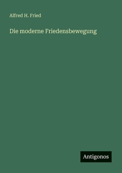 Paperback Die moderne Friedensbewegung [German] Book