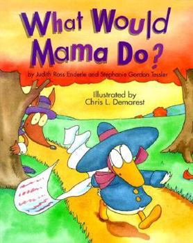 Hardcover What Would Mama Do? Book