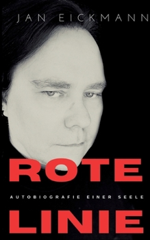 Paperback Rote Linie: Autobiografie einer Seele [German] Book
