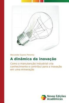 Paperback A dinâmica da inovação [Portuguese] Book