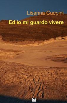 Paperback Ed io mi guardo vivere [Italian] Book
