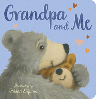 Board book Grandpa and Me Book