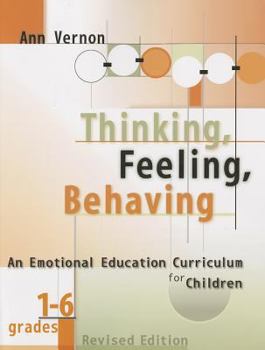 Paperback Thinking, Feeling, Behaving, Grades 1-6: An Emotional Education Curriculum for Children Book