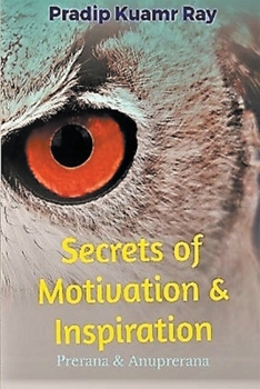 Paperback Secrets of Motivation and Inspiration Book