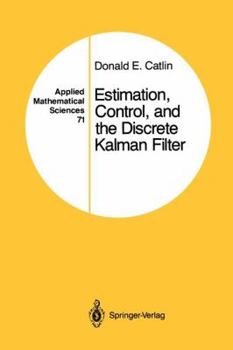 Paperback Estimation, Control, and the Discrete Kalman Filter Book