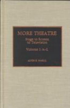 Hardcover More Theatre: Stage to Screen to Television Book