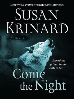 Come The Night - Book #3 of the Vampire/Werewolf Trilogy