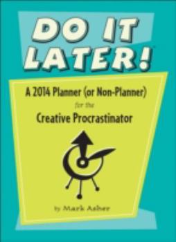 Calendar Do It Later! 2014 Planner Book