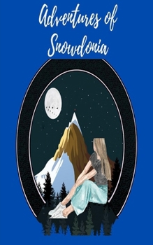 Paperback Adventures Of Snowdonia Book