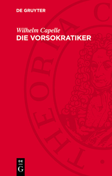 Hardcover Die Vorsokratiker: Die Fragmente Und Quellenberichte [German] Book