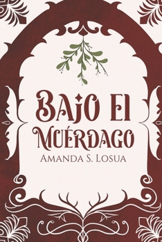 Paperback Bajo el muérdago [Spanish] Book