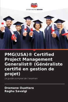 Paperback PMG(USA)(R) Certified Project Management Generalist(R) (Généraliste certifié en gestion de projet) [French] Book