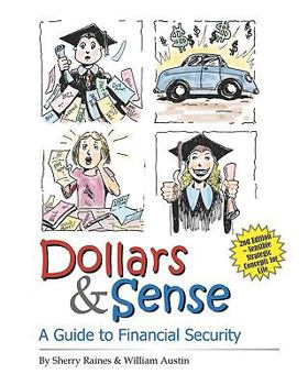 Paperback Dollars & Sense: A Guide To Financial Security Book