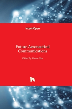 Hardcover Future Aeronautical Communications Book