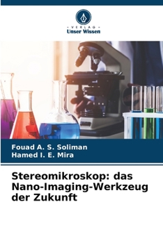 Paperback Stereomikroskop: das Nano-Imaging-Werkzeug der Zukunft [German] Book
