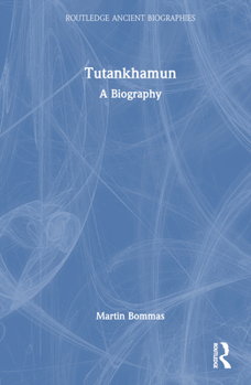 Hardcover Tutankhamun: A Biography Book