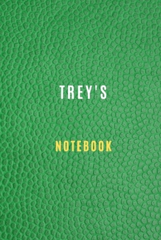 Paperback Trey's Notebook (6 x 9 - 105 Lined Pages) personalized journal notebook: Journals and Notebooks for Trey, Lined Notebook Book