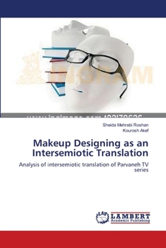 Paperback Makeup Designing as an Intersemiotic Translation Book