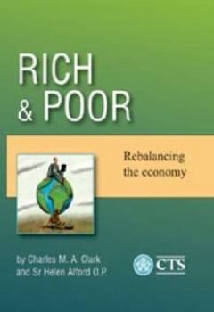 Paperback Rich and Poor: Rebalancing the Economy Book