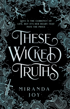 These Wicked Truths - Book #2 of the e Wicked Lies