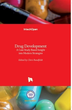Hardcover Drug Development: A Case Study Based Insight into Modern Strategies Book